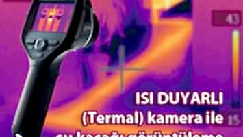 Termal Kamera ile Su Kaçağı Bulma